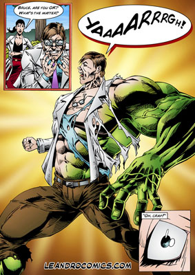 Bruce Banner turns into the emerald Hulk